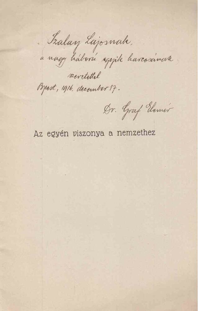 Graf Elemér - Az egyén viszonya a nemzethez (dedikált), Budapest 1916 antikvár könyv