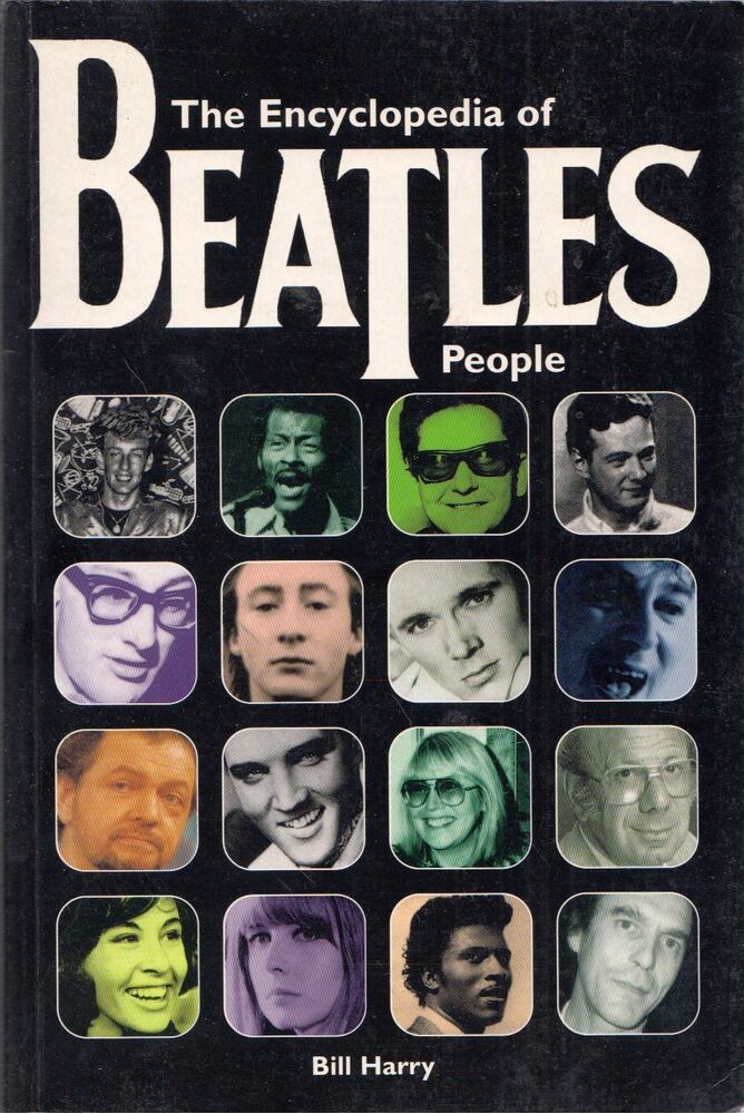 Bill Harry - The Encyclopedia of Beatles People, London 1997 antikvár könyv