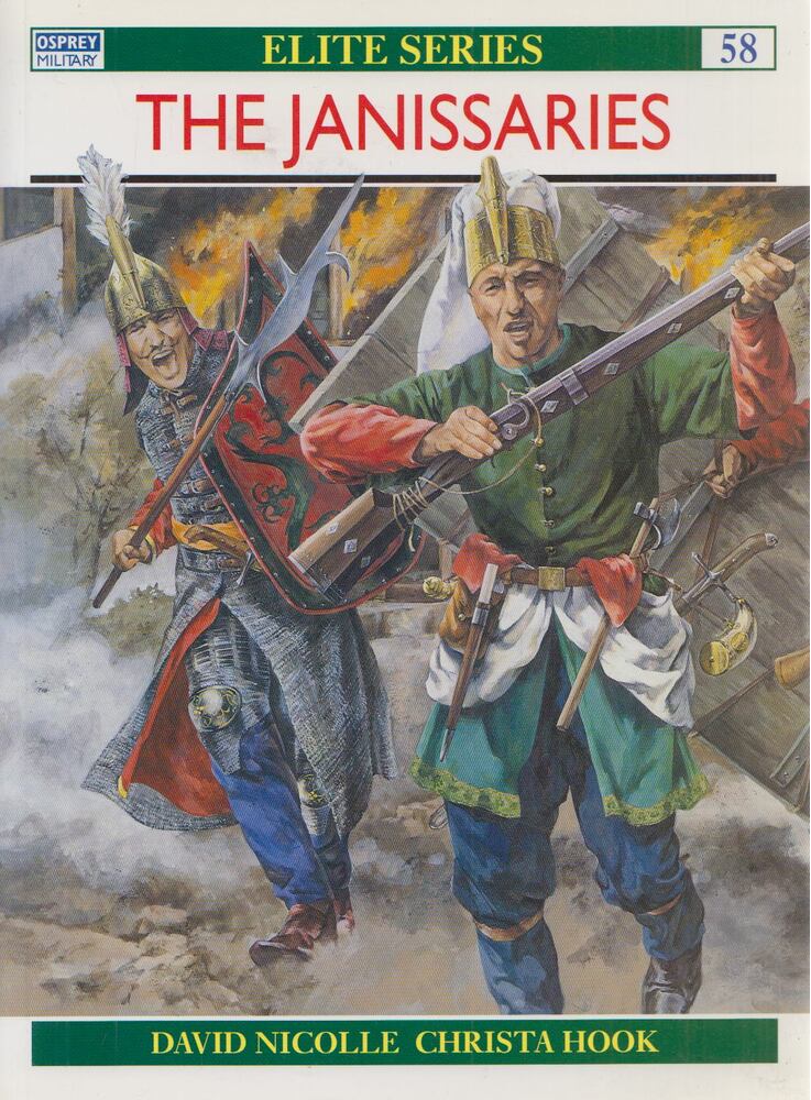 David Nicolle - The Janissaries