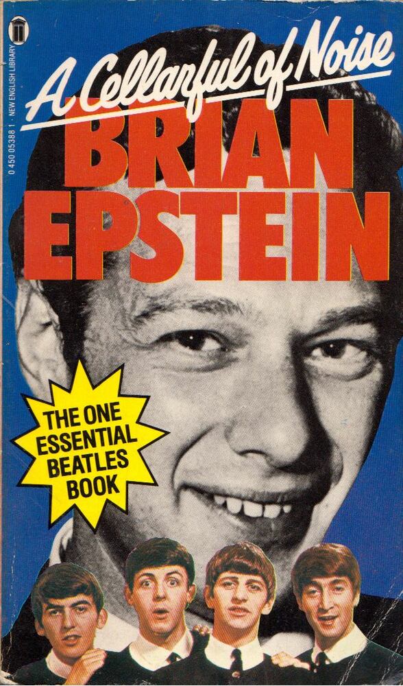 Brian Epstein - A Cellarful of Noise