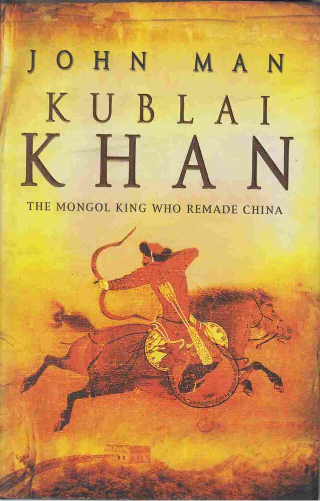 John Man - Kublai Khan John Man - Kublai Khan, 2006 antikvár könyv