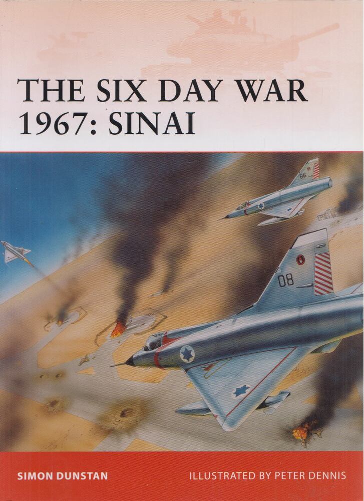 Simon Dunstan - The Six Day War 1967