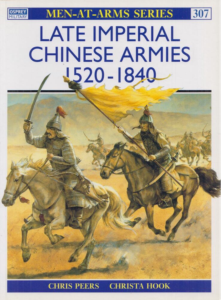 Chris Peers - Late Imperial Chinese Armies 1520-1840, London 1997 antikvár könyv