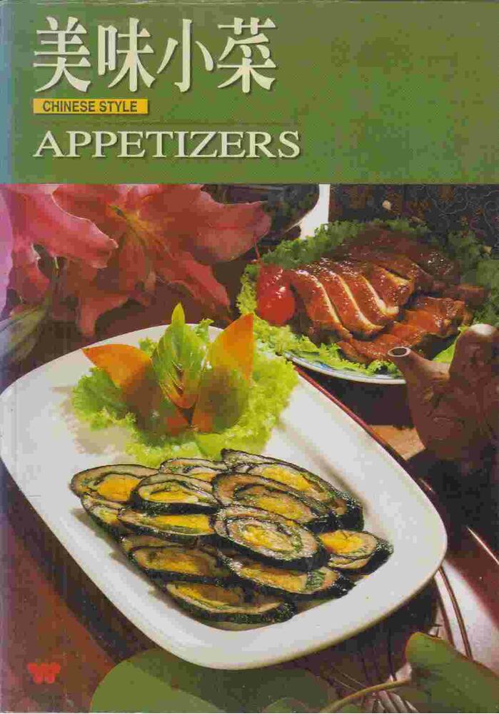 Lee Hwa Lin - Appetizers - Chinese Style (angol-kínai), Taipei 1999 antikvár könyv