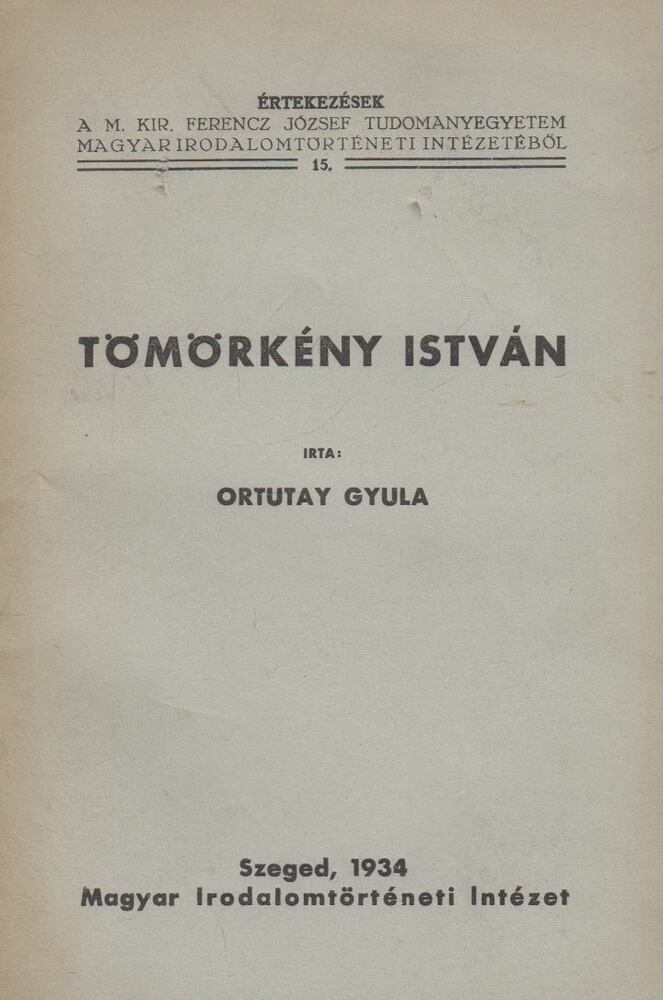 Ortutay Gyula - Tömörkény István