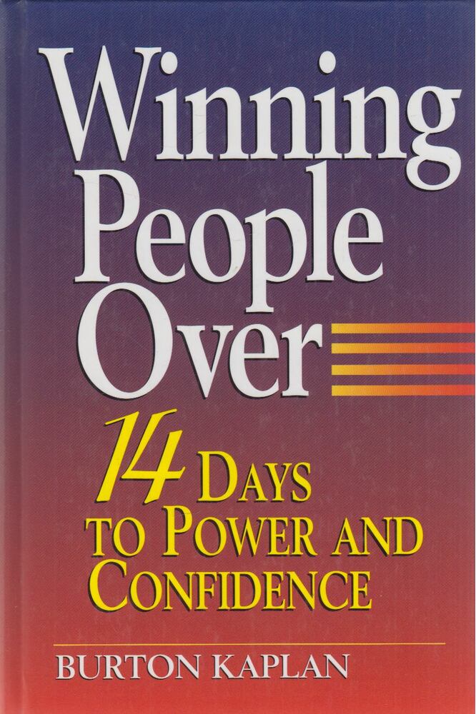 Burton Kaplan - Winning People over Burton Kaplan - Winning People over, New Jersey 1996 antikvár könyv