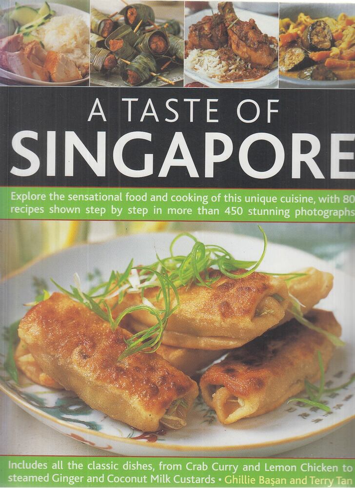 Ghillie Basan,Terry Tan - A Taste of Singapore