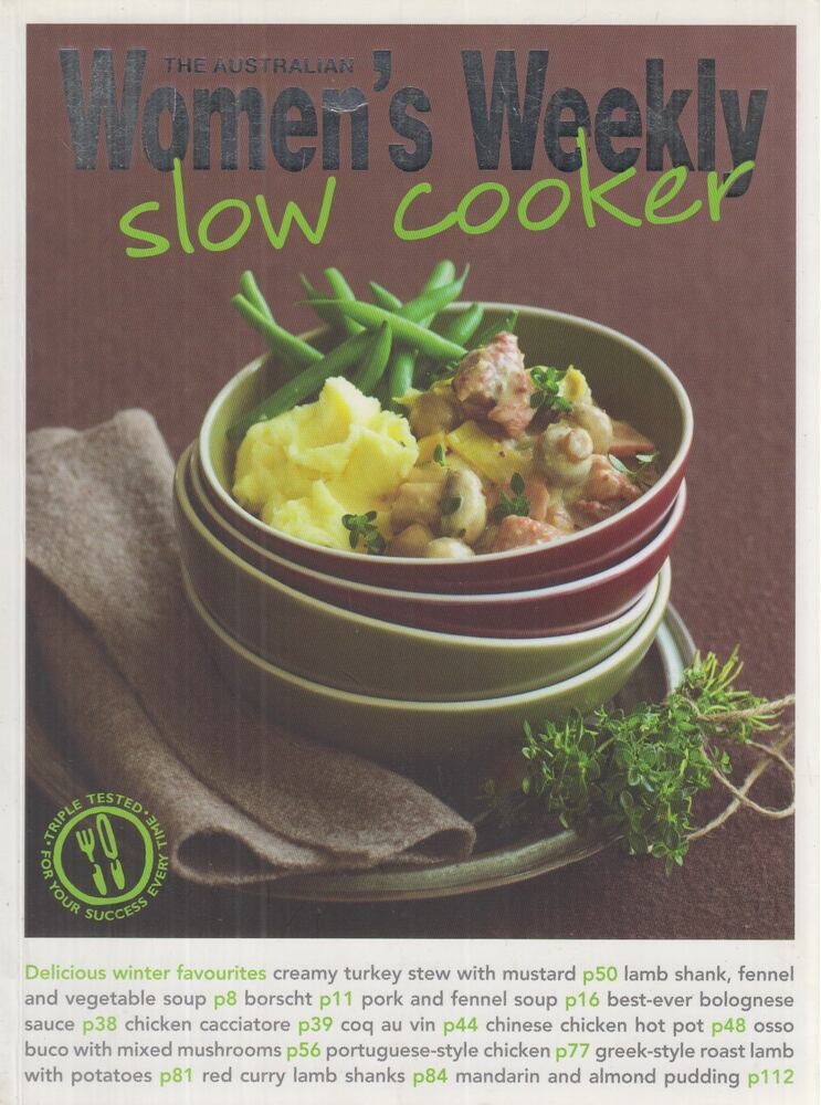 Whiston, Christine,Susan Tomnay - The Australian Women's Weekly - Slow Cooker