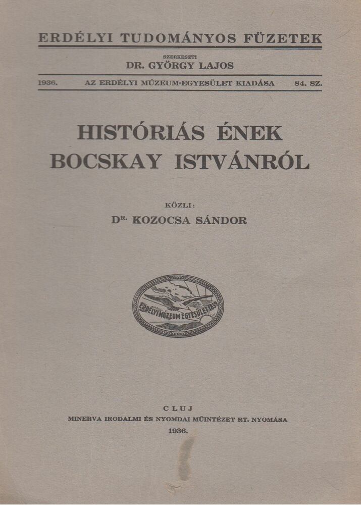 Kozocsa Sándor - Históriás ének Bocskay Istvánról