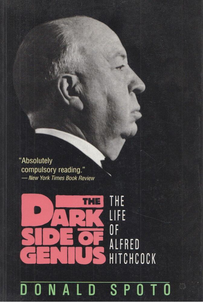 Donald Spoto - The Dark Side of Genius