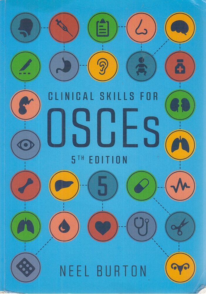 Burton, Neel,John Lee Allen - Clinical Skills for OSCEs