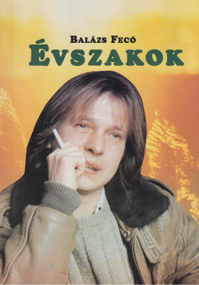 Balázs Fecó - Új évszakok (dedikált)