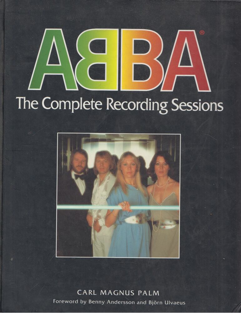 Carl Magnus Palm - ABBA - The Complete Recording Sessions