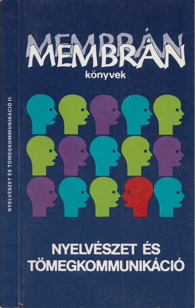 Grétsy László - Nyelvészet és tömegkommunikáció II.