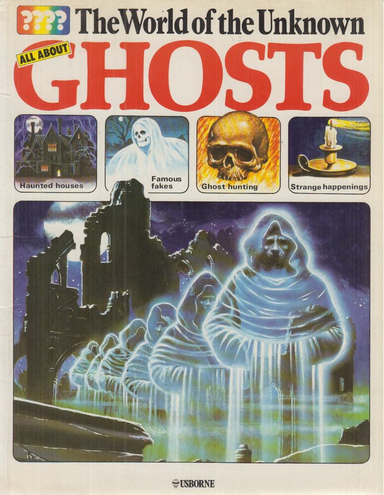 Maynard, Christopher - The World of the Unknown - Ghosts