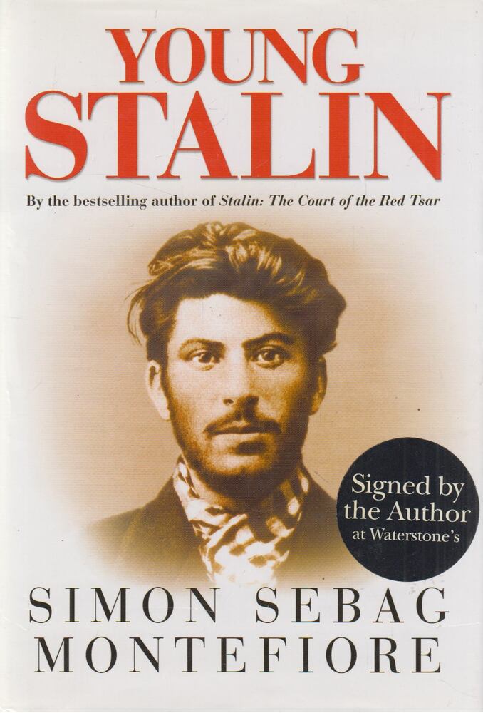 Simon Sebag Montefiore - Young Stalin (Dedikált)
