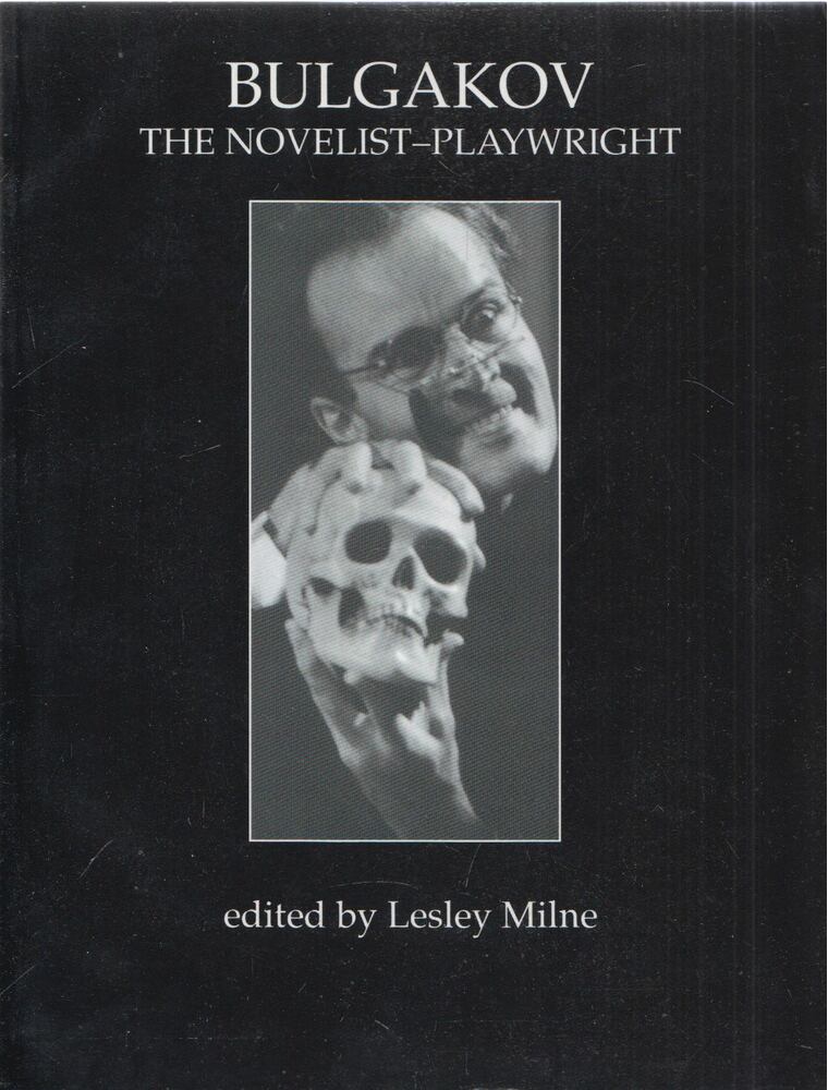 Lesley Milne - Bulgakov