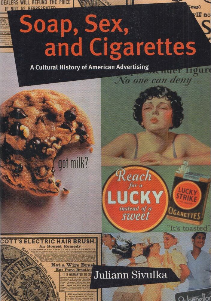 Juliann Sivulka - Soap, Sex, and Cigarettes,  1998 antikvár könyv