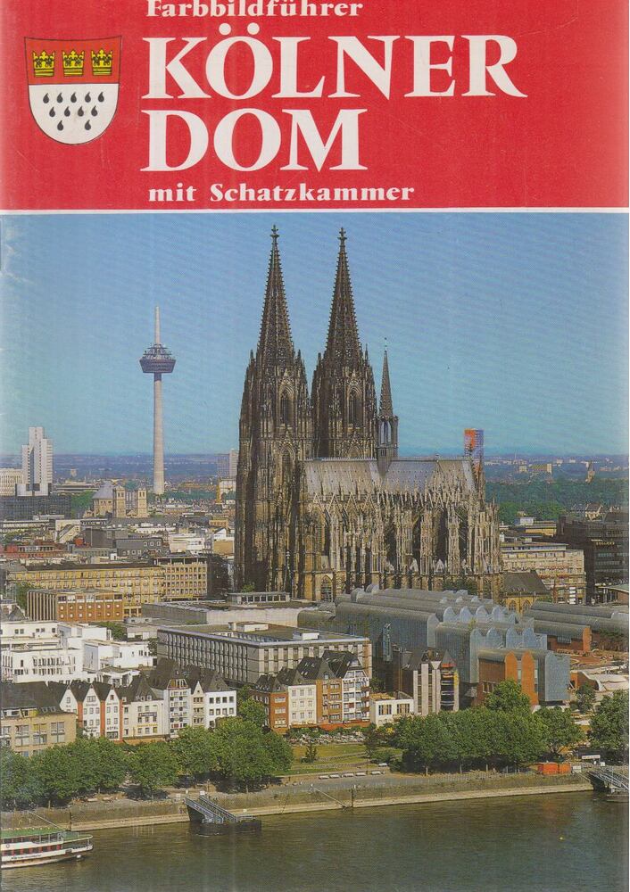 Hatto Küffner - Farbbildführer Kölner Dom mit Schatzkammer, Pulheim-Geyen 0 antikvár könyv