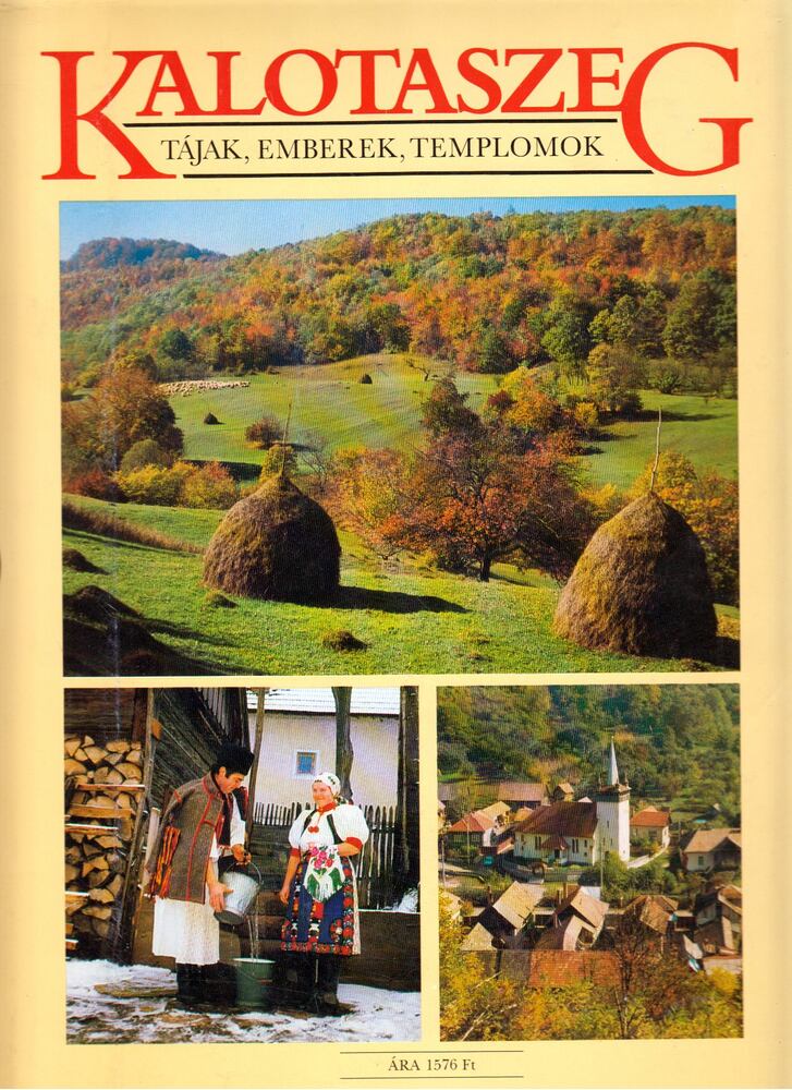 Várady Pál,Borbély Anikó - Kalotaszeg - Tájak, emberek, templomok