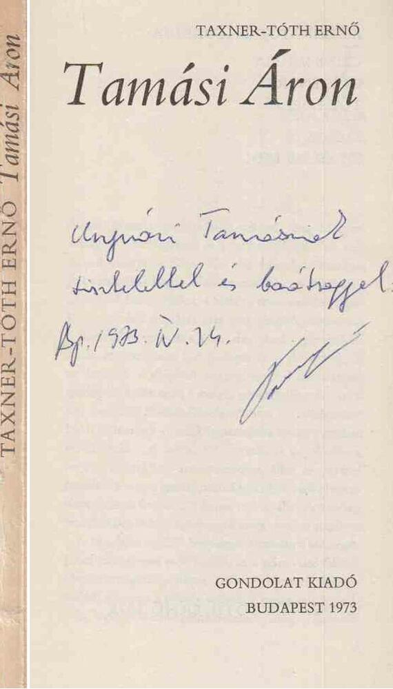 Taxner-Tóth Ernő - Tamási Áron (dedikált)