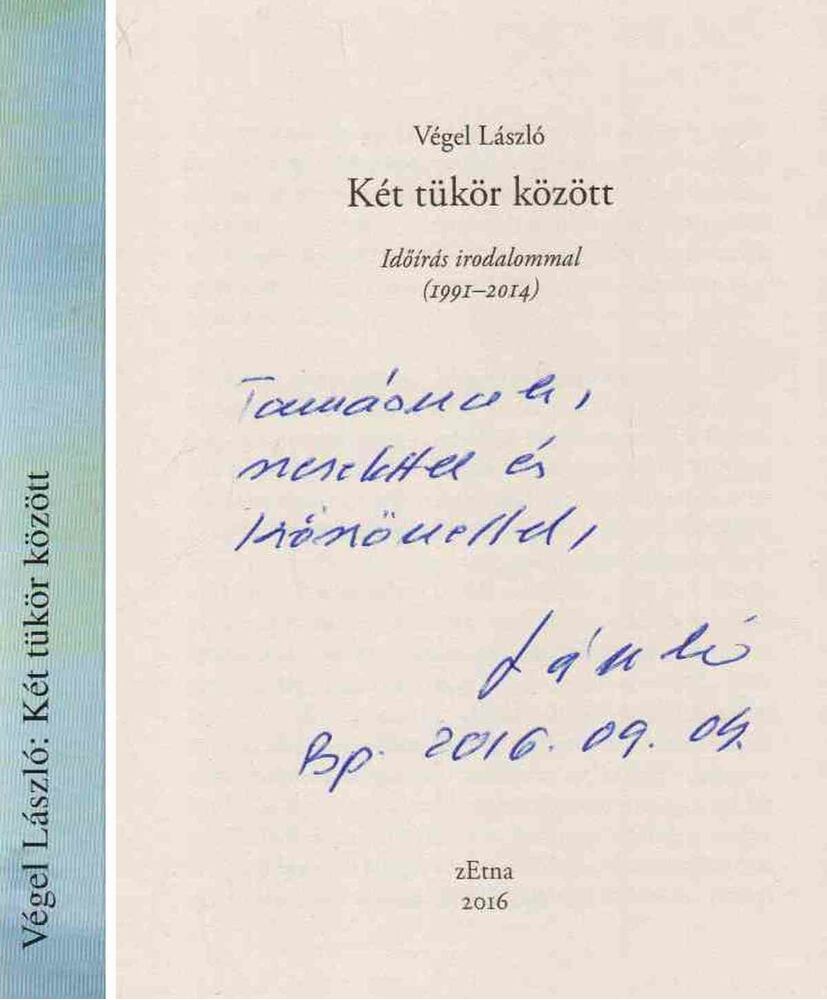 Végel László - Két tükör között (dedikált)