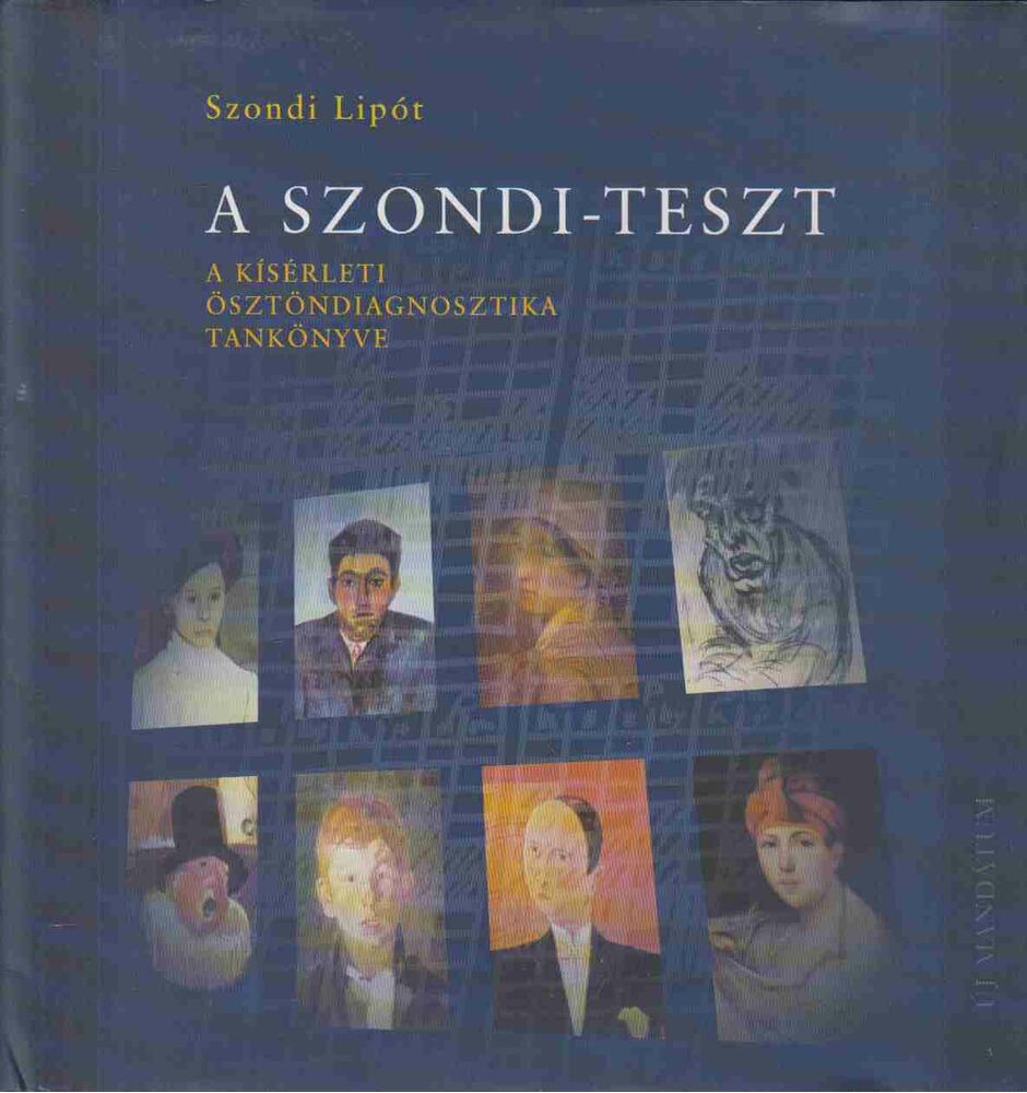 Szondi Lipót - A Szondi-teszt