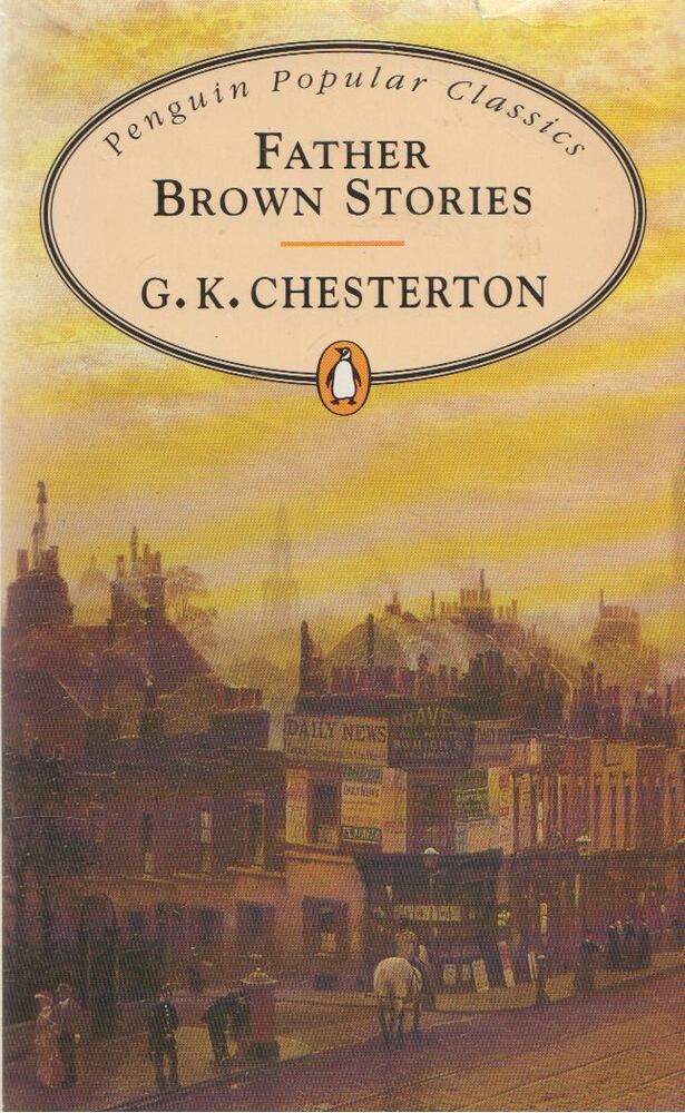G. K. Chesterton - Father Brown Stories