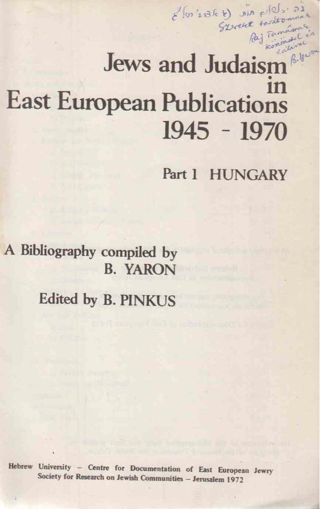  - Jews and Judaism in East European Publications 1. (dedikált), Jerusalem 1972 antikvár könyv