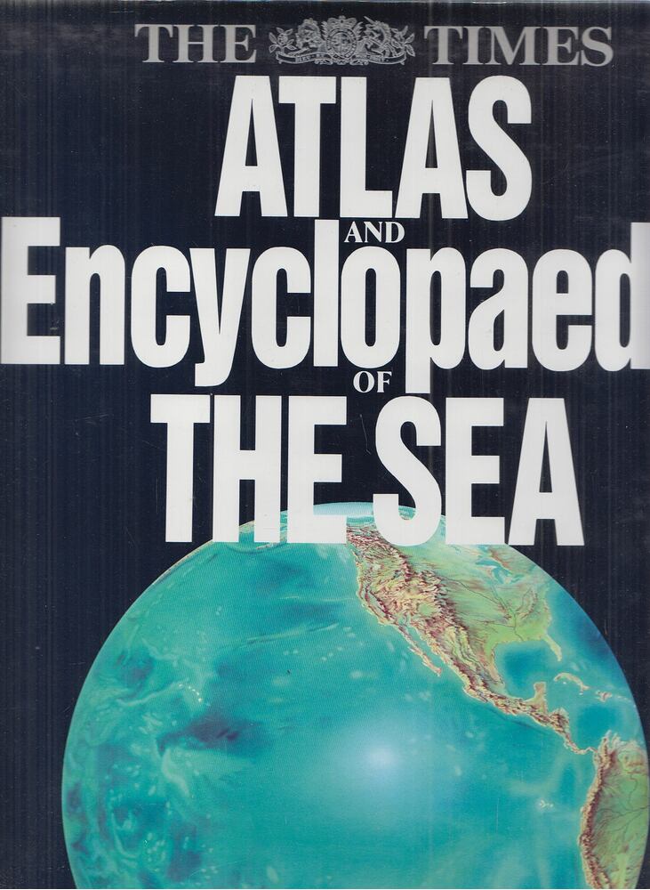 Couper, Alastair - The Times Atlas and Encyclopaedia of the Sea, London 1990 antikvár könyv