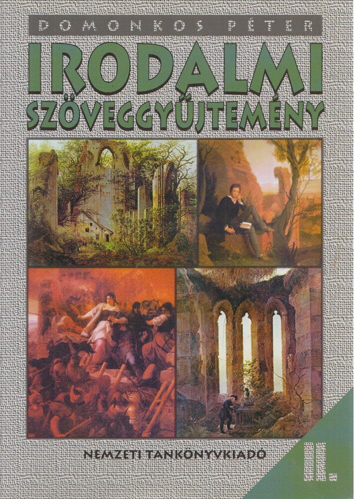 Domonkos Péter - Irodalmi szöveggyűjtemény II.