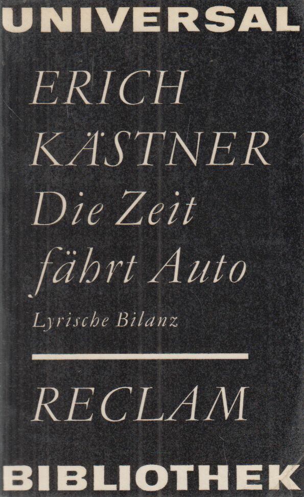 Erich Kästner - Die Zeit fährt Auto