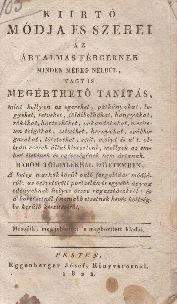  - Kiirtó módja és szerei az ártalmas férgeknek, Pest 1822 antikvár könyv