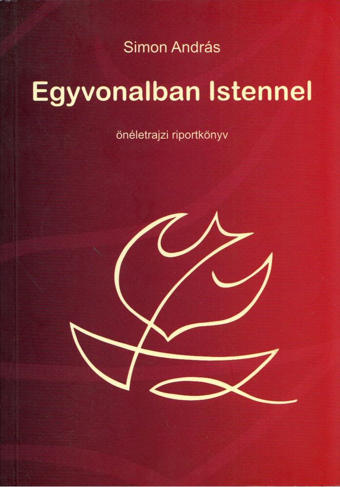 Simon András - Egyvonalban Istennel (dedikált)