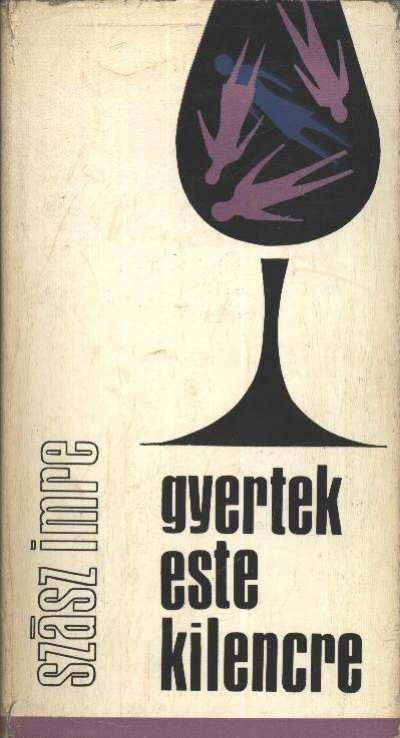 Szász Imre - Gyertek este kilencre