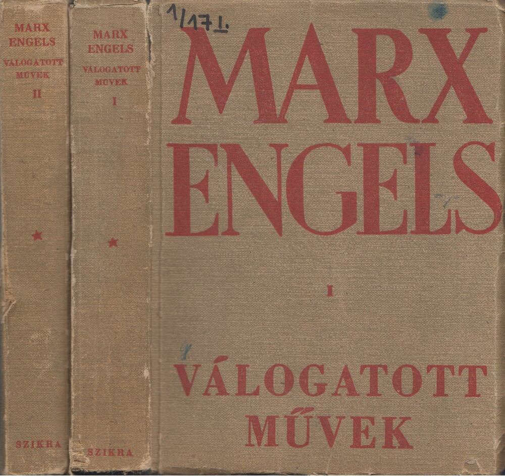 Marx és Engels - Marx-Engels válogatott művek I-II.