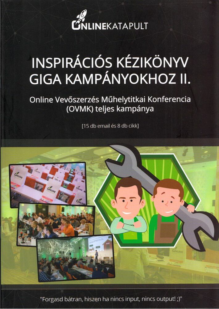  - Inspirációs kézikönyv giga kampányokhoz II., Vasad 2017 antikvár könyv