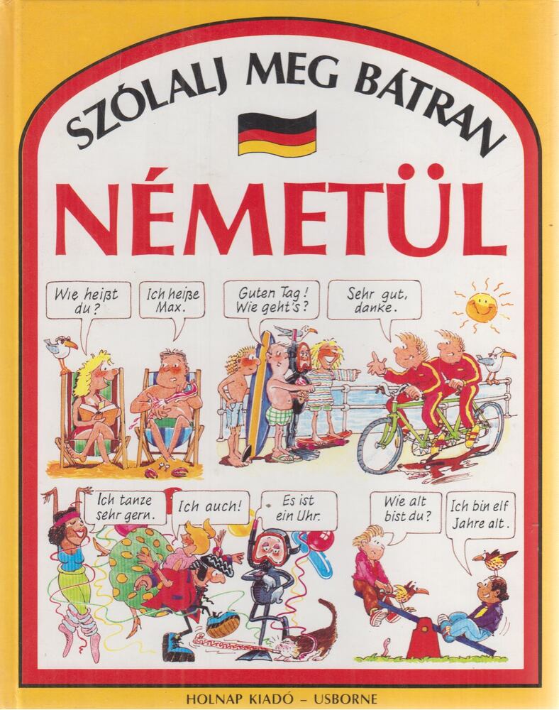 Angela Wilkes - Szólalj meg bátran németül