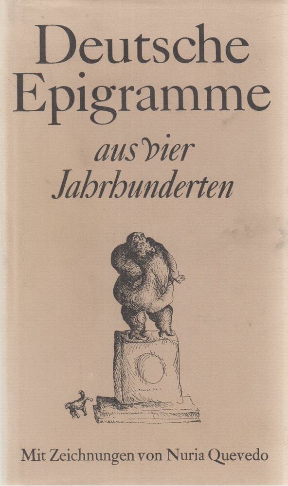 Walter Dietze,Anita Dietze - Deutsche Epigramme aus vier Jahrhunderten