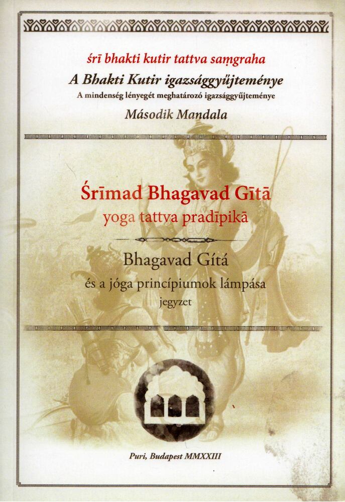  - Srímad Bhagavad Gíta - Bhakti Kutir gyűjtemény, Budapest 2023 antikvár könyv