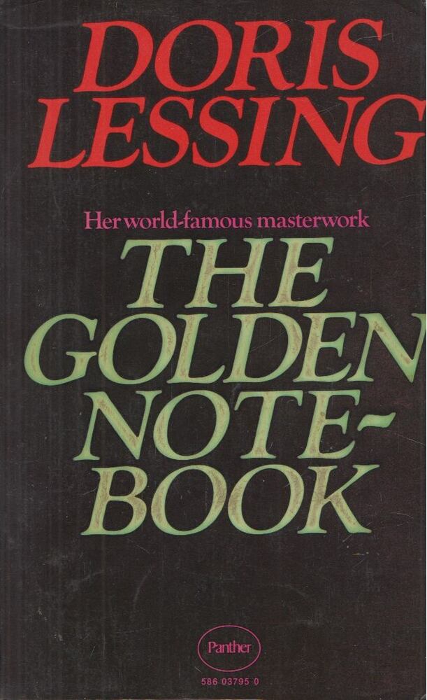 Doris Lessing - The Golden Notebook