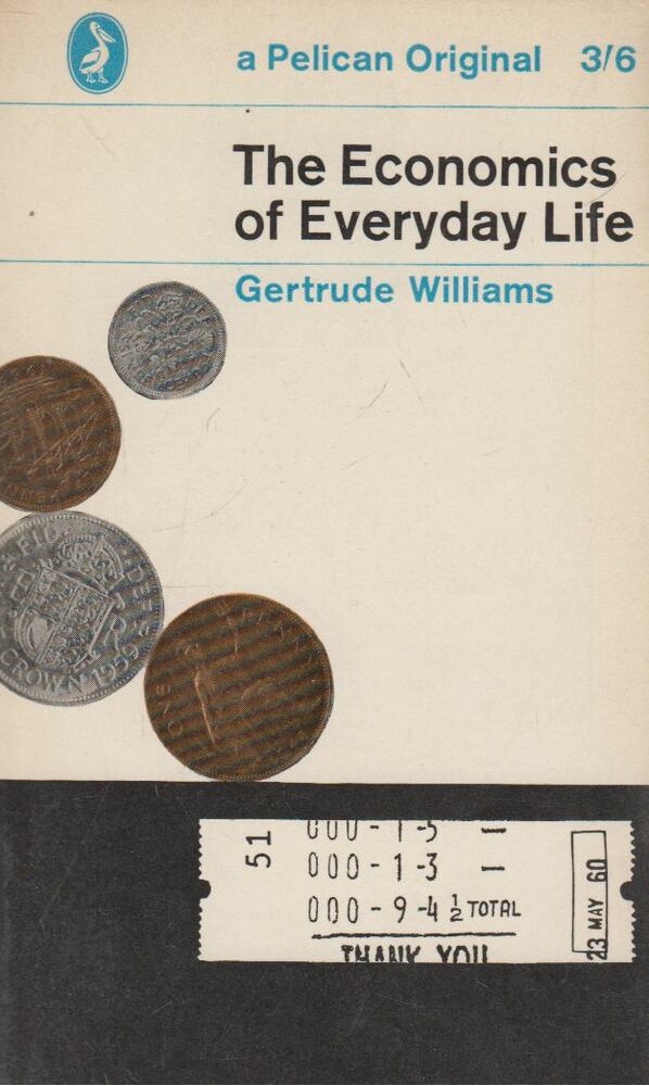 Gertrude Williams - The Economics of Everyday Life, Harmondsworth 1962 antikvár könyv