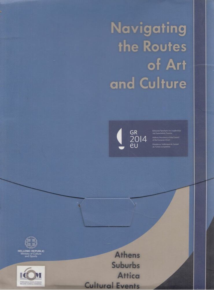  - Navigating the Routes of Art and Culture, Athén 2014 antikvár könyv