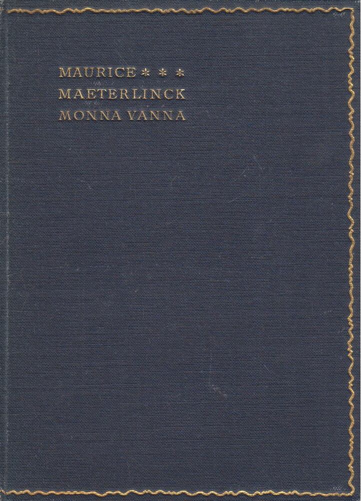 Maeterlinck, Maurice - Monna Vanna (német) Maeterlinck, Maurice - Monna Vanna (német), Jena 1907 antikvár könyv