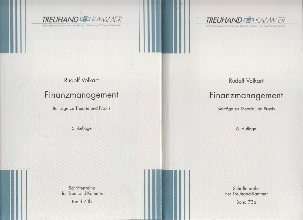 Volkart, Rudolf - Finanzmanagement - Beiträge zu Theorie und Praxis I-II., Zürich 1995 antikvár könyv