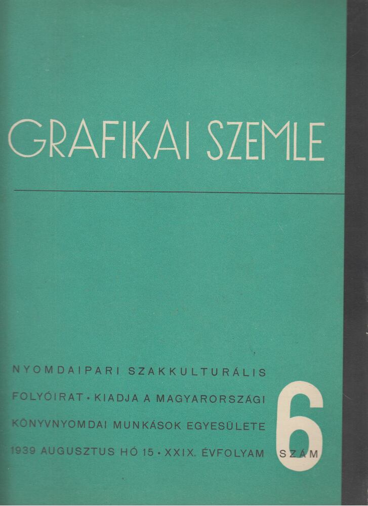 Novák László - Grafikai Szemle 1939. augusztus XXIX. évf. 6. szám, Budapest 1939 antikvár könyv