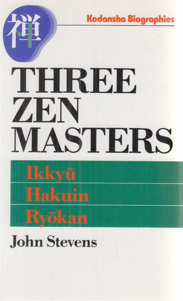 Stevens, John - Three Zen Masters