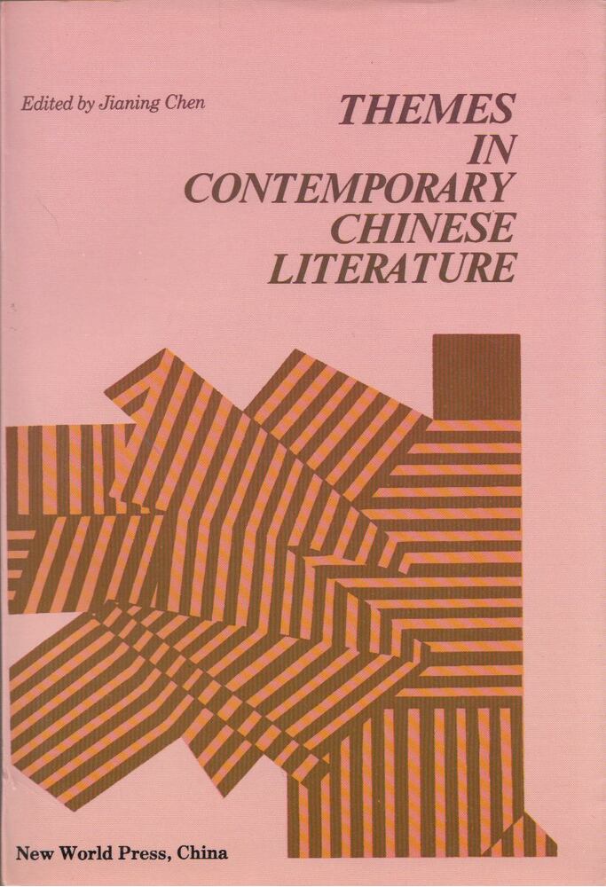 Jianing Chen - Themes in Contemporary Chinese Literature, Beijing 1993 antikvár könyv