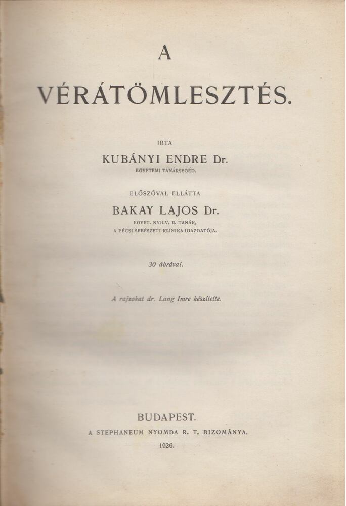 Kubányi Endre - A vérátömlesztés
