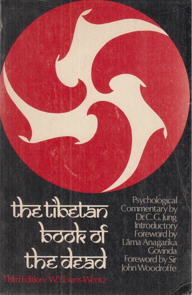 W. Y. Evans-Wentz - The Tibetan Book of the Dead (reprint)